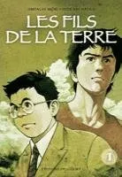 Les Fils de la Terre T1 Les Fils de la Terre T1