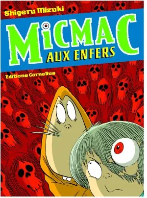 Micmac aux Enfers T1 Micmac aux Enfers T1