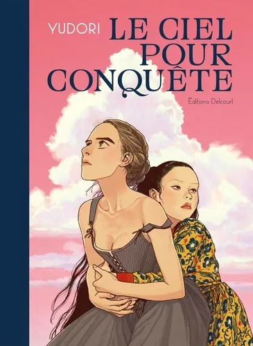 Le Ciel Pour Conquete One-shot Le Ciel Pour Conquete One-shot
