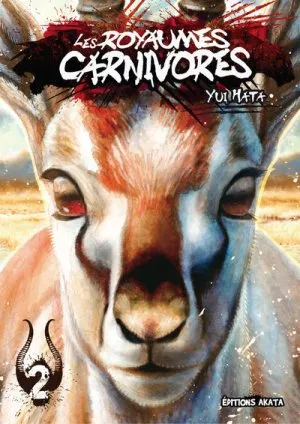 Les Royaumes Carnivores T02