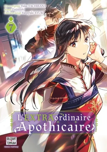 L'extraordinaire Apothicaire T7