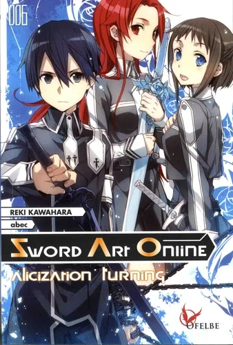 Sword Art Online (light Novel) T06
