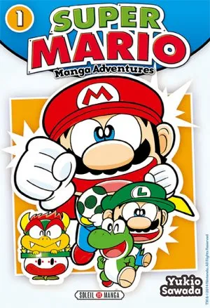Super Mario Manga Adventures T01 Super Mario Manga Adventures T01