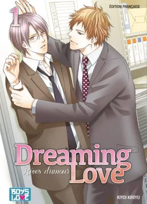 Dreaming Love - Rèves d'Amour T1 Dreaming Love - Rèves d'Amour T1