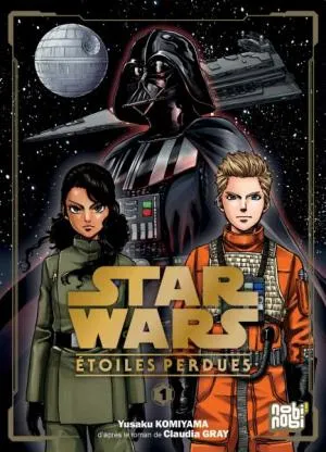 Star Wars Etoiles Perdues T01 Star Wars Etoiles Perdues T01