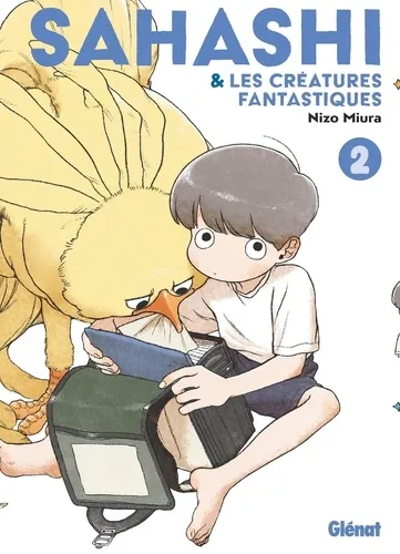 Sahashi Et Les Créatures Fantastiques T02