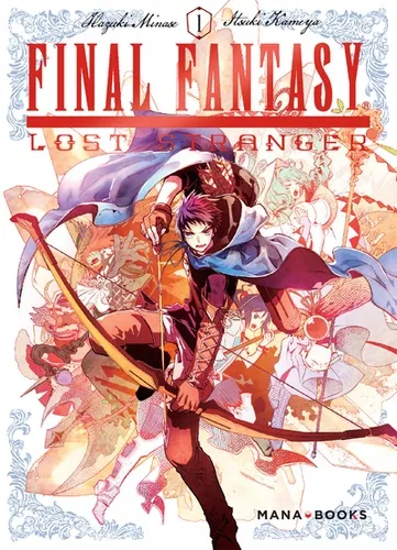 Final Fantasy : Lost Stranger T01