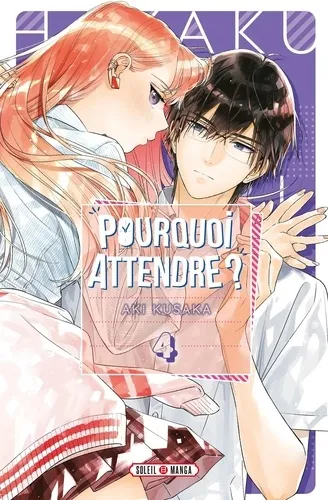 Pourquoi Attendre ? T04
