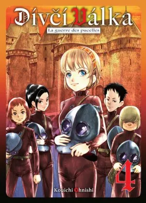 Divci Valka, La Guerre Des Pucelles T04