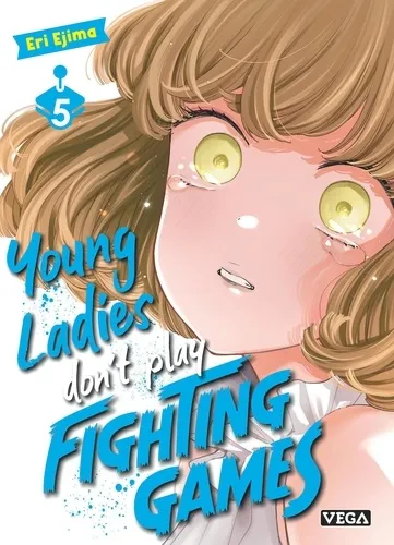 Young Ladies Don’t Play Fighting Games T05