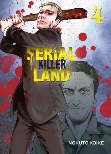 Serial Killer Land T04 Serial Killer Land T04