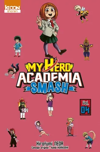My Hero Academia Smash T04 My Hero Academia Smash T04