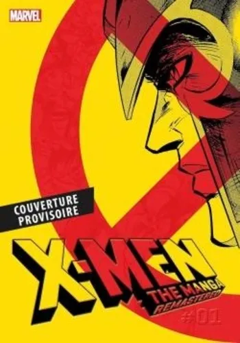 X-men : Le Manga T01