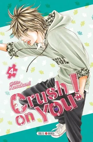 Crush on you! T4