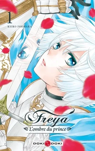 Freya - L'ombre Du Prince - T01 - Freya - L'ombre Du Prince - Vol. 01