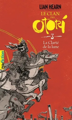 Le Clan Des Otori T03