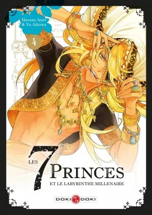 Les 7 princes et le labyrinthe millénaire T4