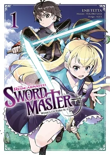 The Reincarnated Swordmaster T01 The Reincarnated Swordmaster T01