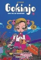 Gokinjo, Une Vie de Quartier T1