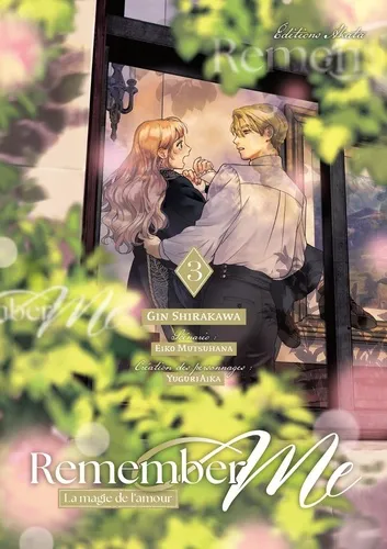 Remember Me - La Magie De L'amour T03