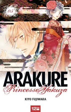 Arakure Princesse Yakuza T5
