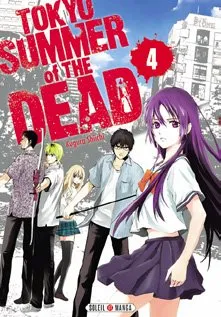 Tokyo - Summer of the dead T4