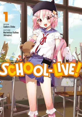 School-live! T01 School-live! T01