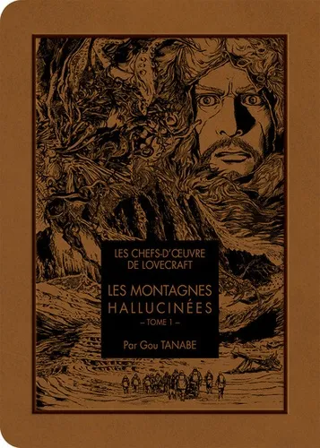 Les Chefs D'oe Lovecraft Les Montagnes Hallucinees T01