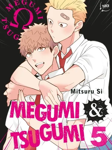 Megumi & Tsugumi - Tome 05