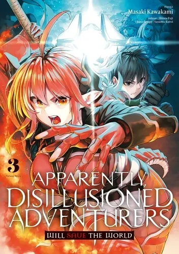 Apparently, Disillusioned Adventurers Will Save The World T03