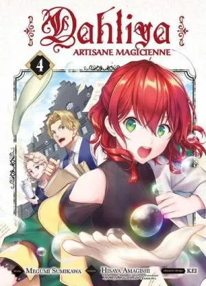 Dahliya, Artisane Magicienne T04