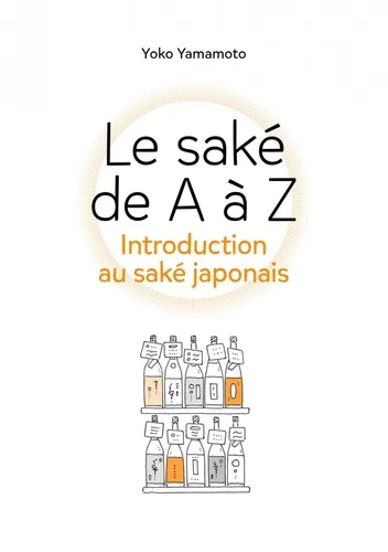 Le Sake De A A Z