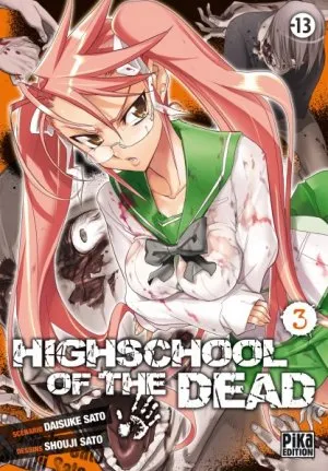 Highschool of the Dead T3 Highschool of the Dead T3