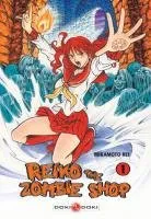 Reiko the Zombie Shop T1 Reiko the Zombie Shop T1
