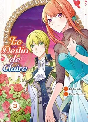 Le Destin De Claire T03