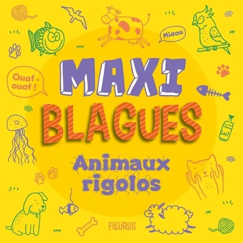 Maxi Blagues - Animaux Rigolos