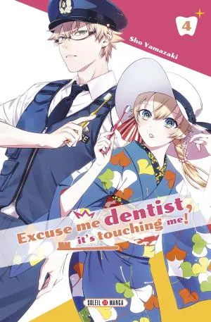 Excuse-me Dentist, It's Touching Me! - Excuse Me Dentist, It's Touching Me! T04