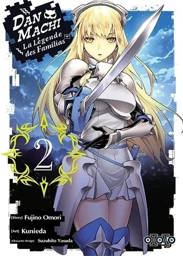 Danmachi, La Legende Des Familias T02