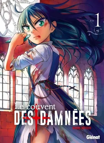 Le Couvent Des Damnees T01