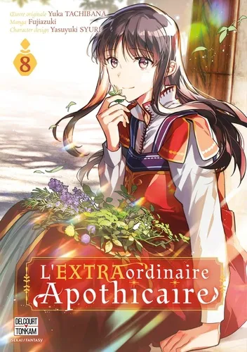 L'extraordinaire Apothicaire T08