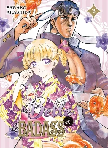 La Belle Et Le Badass T03 La Belle Et Le Badass T03
