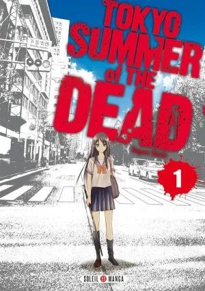 Tokyo - Summer of the dead T1