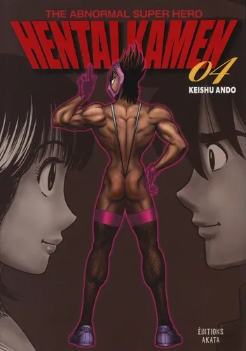 Hentai Kamen, The Abnormal Superhero T04