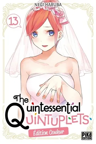 The Quintessential Quintuplets T13 Edition Couleur