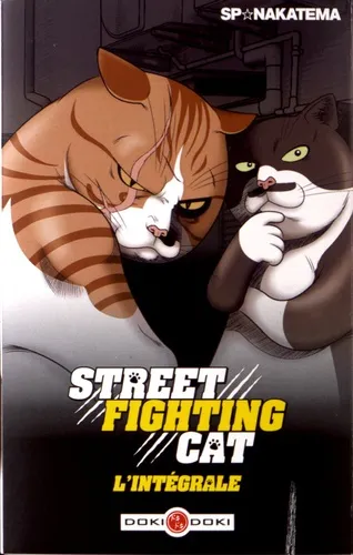 Street fighting cat Intégrale