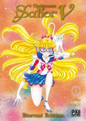 Sailor V Eternal Edition T01 Sailor V Eternal Edition T01