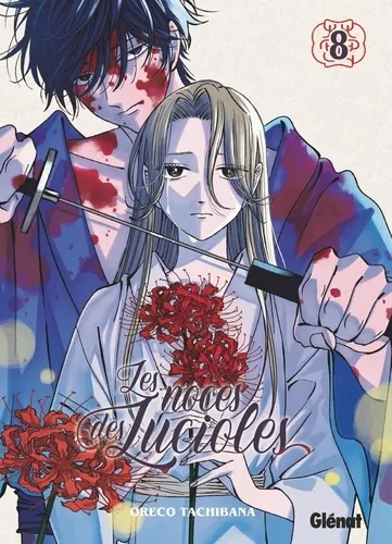 Les Noces Des Lucioles T08