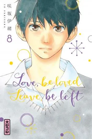 Love, Be Loved Leave, Be Left T08