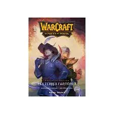 Warcraft - La Trilogie Du Puits De Soleil T03