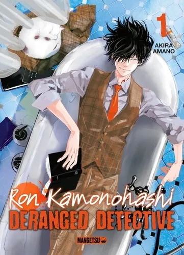 Ron Kamonohashi: Deranged Detective T01 Ron Kamonohashi: Deranged Detective T01
